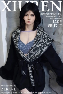 【XiuRen-秀人网】2025.12.19 No.11131 凌七七 [110P-1.68GB]