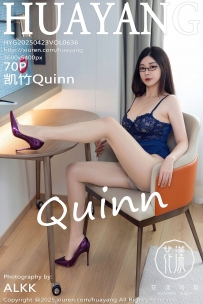 【HuaYang-花漾】2025.04.23 Vol.636 凯竹Quinn [70P-686MB]